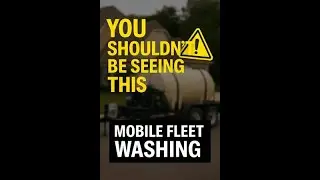 From Filthy to Fleet-Ready in 30 Seconds 🚛✨