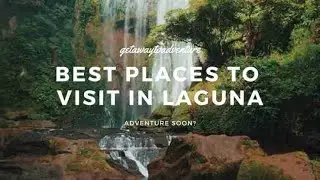 BEST PLACE IN LAGUNA // TOURIST SPOT