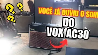 Saca So O Som Desse Vox AC30 1964 🔥😱