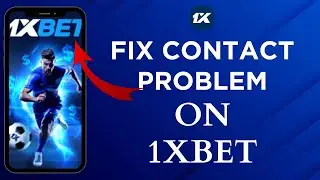 How To Fix The 1xBet Phone Number Problem