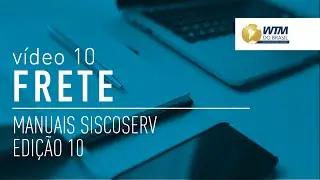 Frete no Siscoserv - V&iacute;deo 10 - Manual Siscoserv - Novidades na 10&ordf; vers&atilde;o