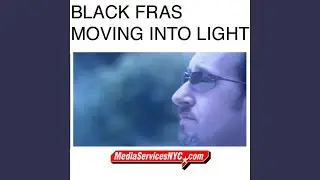 Moving Into Light