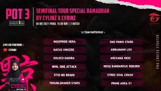 🔴SEMIFINAL P3 TOUR BY CYLINZ X CYRINZ | FREE FIRE