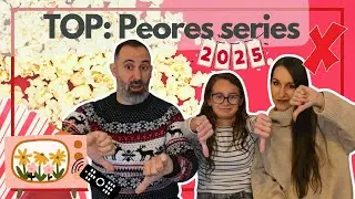 Top peores series 2025 | Libros al Alba