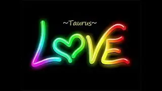 ~Taurus~Coming Back For More~August 13 to 19 Taurus August Tarot Reading
