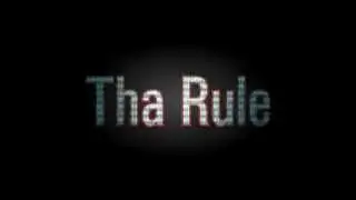 Tha Rule - Dirty Music Video