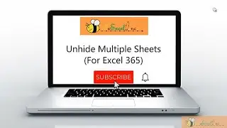Unhide Multiple Sheets in #Excel 365