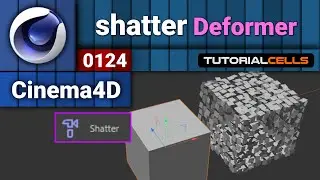 0124. shatter deformer in cinema 4d