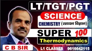 SUPER 100 || LT Grade / TGT/PGT || Practice- 08 #practiceset   #cbsir #chemistry #MAROTHAN