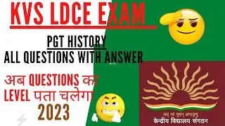 KVS Exam||LDCE PGT History Question Paper with Solution also for NVS and other Exams