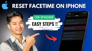 How To Reset FaceTime On iPhone