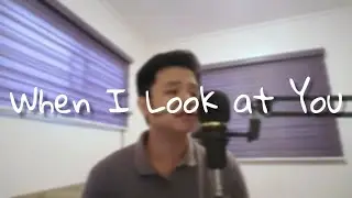 When I Look at You - Miley Cyrus (Aldo cover)