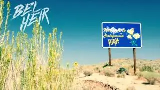Bel Heir - California High