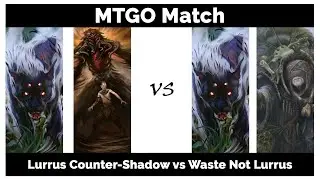 MTG Modern: Lurrus Counter-Shadow vs Waste Not Lurrus - Magic: The Gathering gameplay on MTGO
