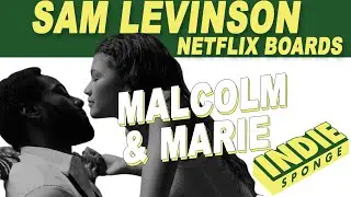 Netflix Distributes Sam Levinson's Malcolm & Marie / IndieSponge Topic