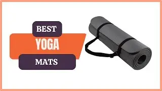 Best Yoga Mats for 2025