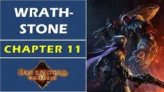 Chapter 11: Wrathstone | Darksiders Genesis