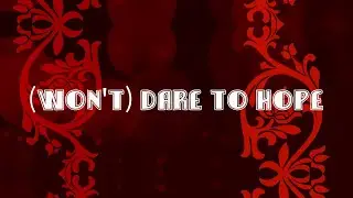 Lenny and the Snitches - (Won't) Dare To Hope [Mono]