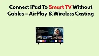 Подключите iPad к Smart TV без проводов &ndash; AirPlay и беспроводная трансляция.