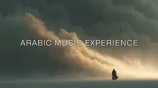 Desert Prayer Energy - Arabic House Music Experience | Dark Middle Eastern Grooves