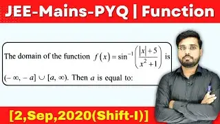JEE Mains 2020 PYQ [2,Sep,2020(Shift-I)] || Find the Domain of the function || Jee Mains PYQ