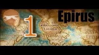 Let's Play Rome 2: Total War  Epirus Legendary #1
