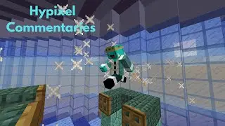 Hypixel Commentary | Episode 1: My Youtube Channel