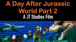 A Day After Jurassic World Part 2 (Lego stop motion)-by JT Studios