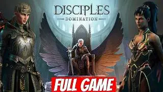 Disciples: Domination FULL GAME | Gameplay Walkthrough