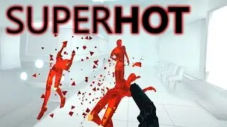 BULLET TIME ALL THE TIME! | SUPERHOT Gameplay #1