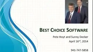 April 16th, 2014 Best Choice Software Webinar