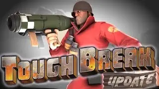 TF2 - Tough Break Soldier Changes!