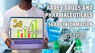 Aarey Drugs & Pharmaceuticals Company Information | LEARN WITH EARN
