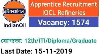 1574 Apprentice Recruitment in IOCL Refineries | Apply Now