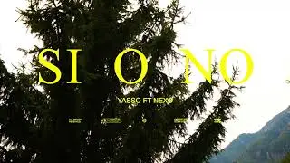 Yasso Naxi - Si o No (feat. Nexo) 