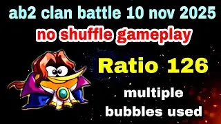 Angry birds 2 clan battle 10 nov 2025 no shuffle gameplay Ratio 126 (bubbles)#ab2 clan battle today