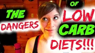 THE DANGERS OF LOW CARB DIETS! Nicole Collet