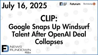 Google Snaps Up Windsurf Talent After OpenAI Deal Collapses