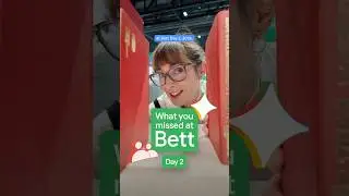 Day 2 at Bett 2026!