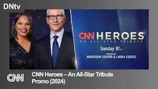 CNN | 'CNN Heroes - An All Star Tribute' - Promo (2024)