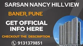 Get Official Info About Sarsan Nancy Hill View New Launch Apartments In Baner, Pune | ☎️ 9131379851