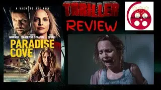 Paradise Cove (2021) Thriller Film Review (Mena Suvari)