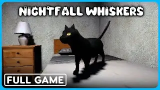 Nightfall Whiskers | Full Game | Walkthrough Gameplay | Short Horror Game | No Commentary