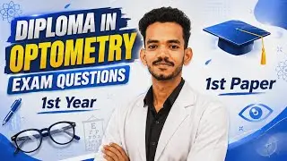 1st Paper | Diploma In Optometry 1st Year | General Anatomy & Physiology 