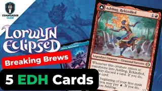 Добавьте это: 5 карт для Ashling, Rekindled | Lorwyn Eclipsed MTG | Breaking Brews
