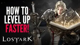 Lost Ark HOW TO LEVEL UP FAST! Leveling Beginners Guide 2022