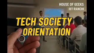 Tech Society Orientation Highlights 😱| IIIT Ranchi