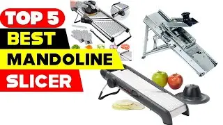 Top 5 Best Mandoline Slicers on Amazon in 2025 &ndash; Sharp, Safe & Affordable!