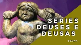 SEDNA / SANNA / SIDNE - S&Eacute;RIE 