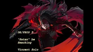 DFFOO - DE/FEOD 5 - Vincent Solo